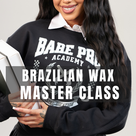 Brazilian Wax Master Class